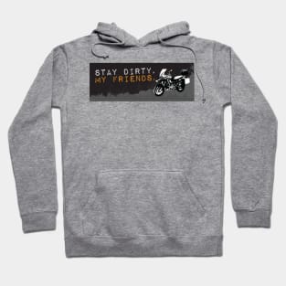 Stay Dirty BMW R1200 Hoodie